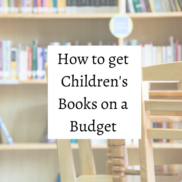 how to get children's books on a budget