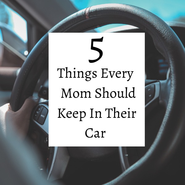 What's in Your Car? My 17 Mom-Car Essentials